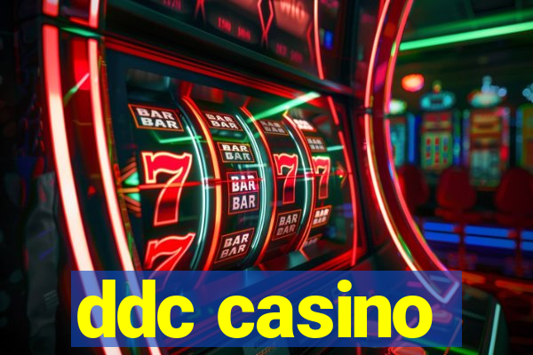 ddc casino