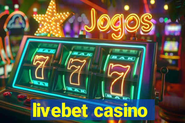 livebet casino