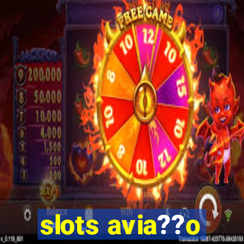 slots avia??o