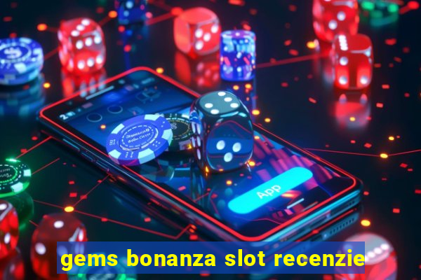 gems bonanza slot recenzie