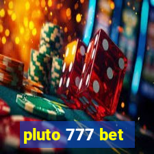 pluto 777 bet