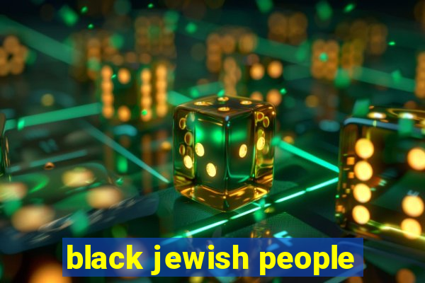 black jewish people