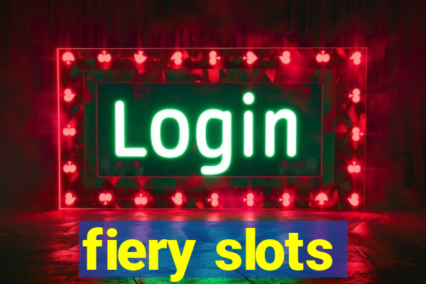 fiery slots