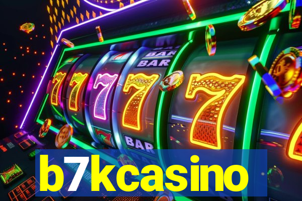 b7kcasino