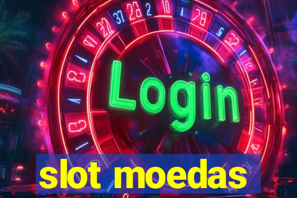 slot moedas