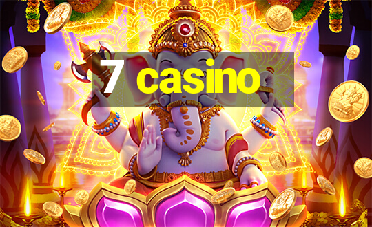 7 casino