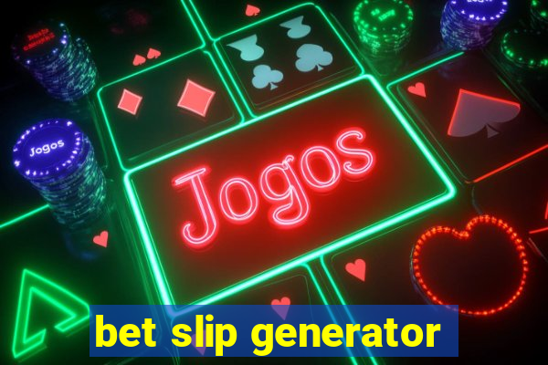 bet slip generator