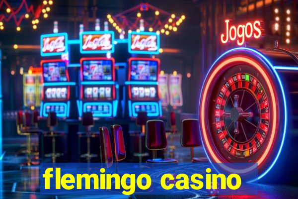 flemingo casino