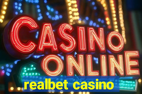 realbet casino