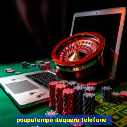 poupatempo itaquera telefone