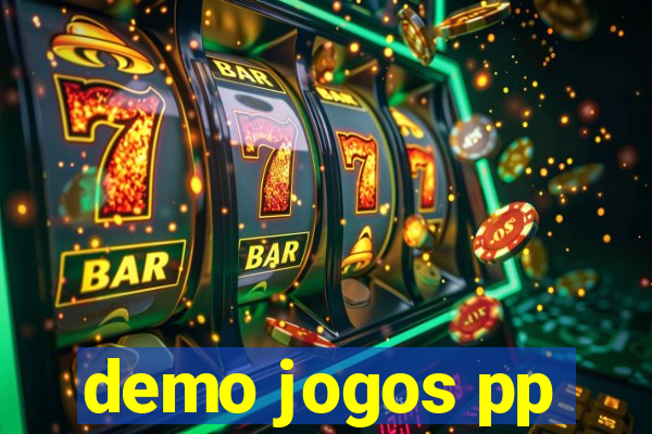 demo jogos pp