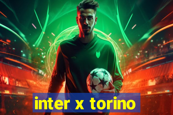 inter x torino