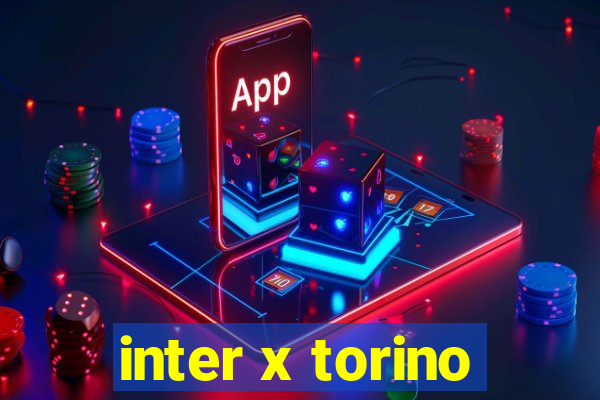 inter x torino