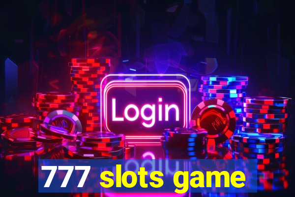 777 slots game