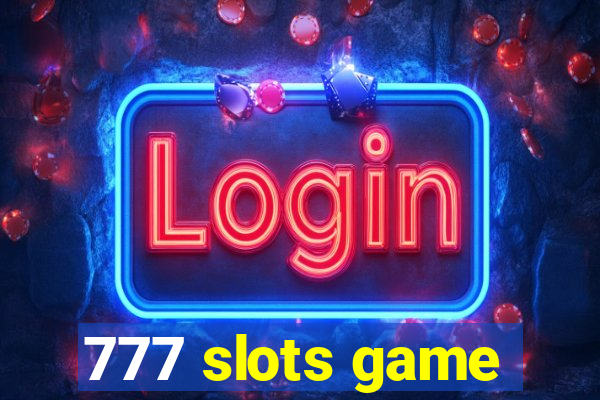 777 slots game