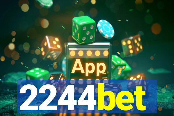 2244bet