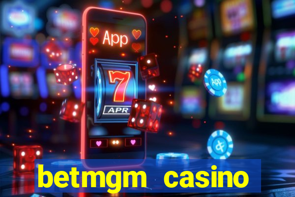 betmgm casino ontario bonus