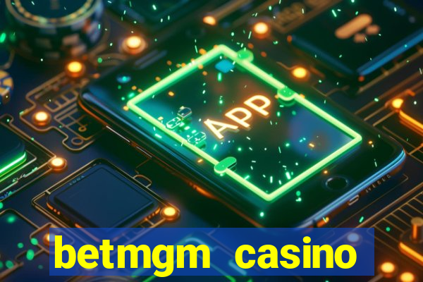 betmgm casino ontario bonus