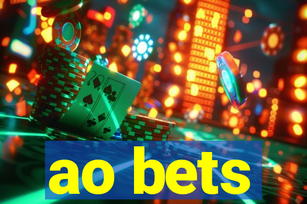 ao bets