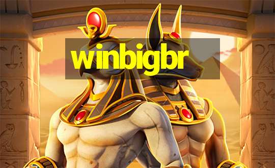 winbigbr