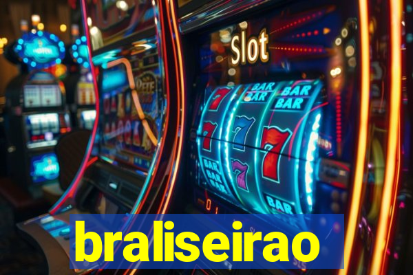 braliseirao