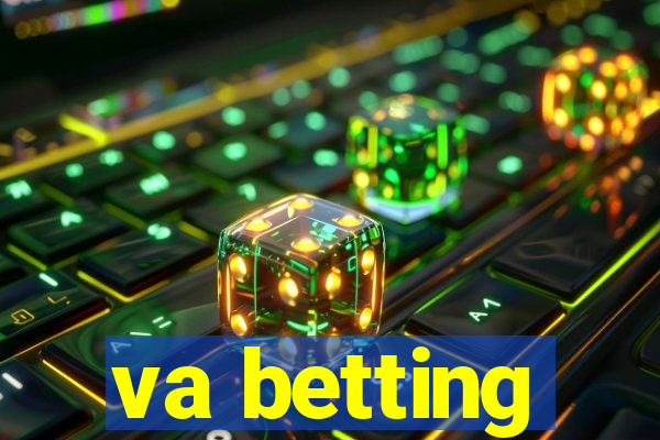 va betting