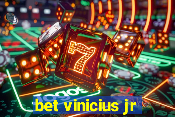 bet vinicius jr