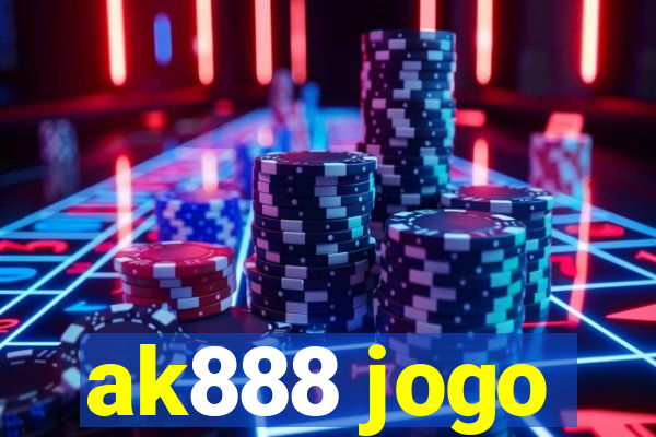 ak888 jogo