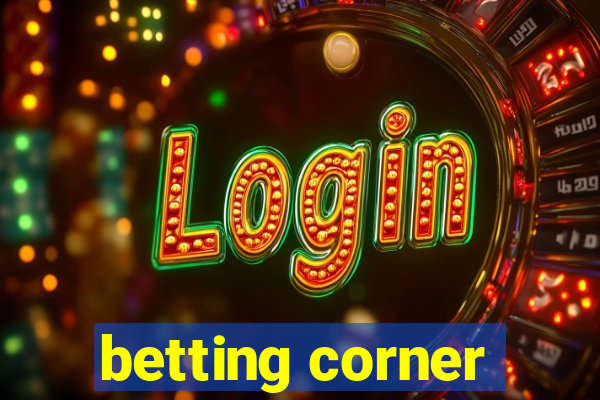 betting corner