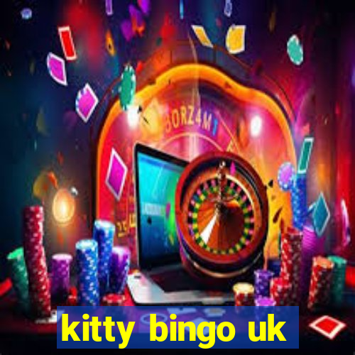 kitty bingo uk