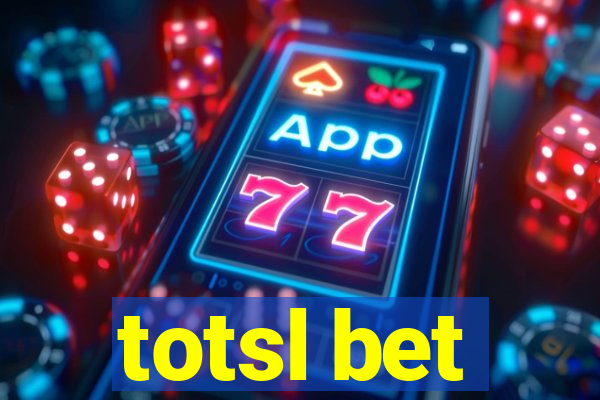 totsl bet