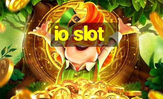 io slot