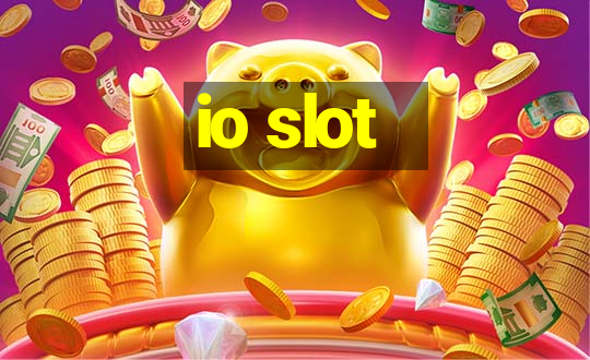 io slot