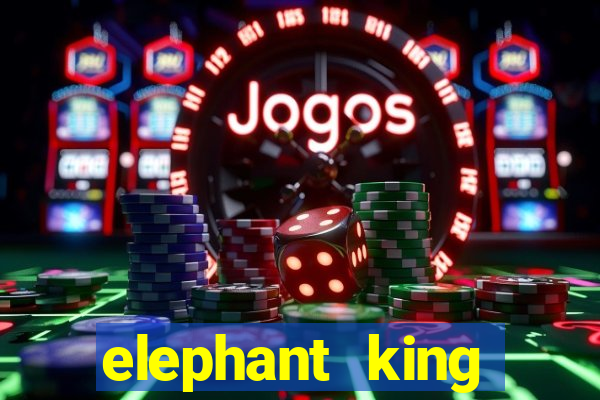 elephant king online slot