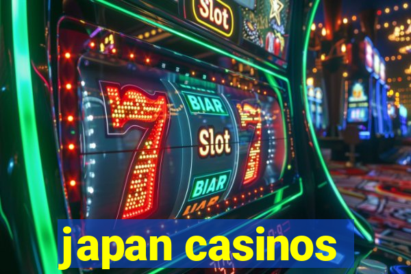 japan casinos