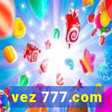 vez 777.com