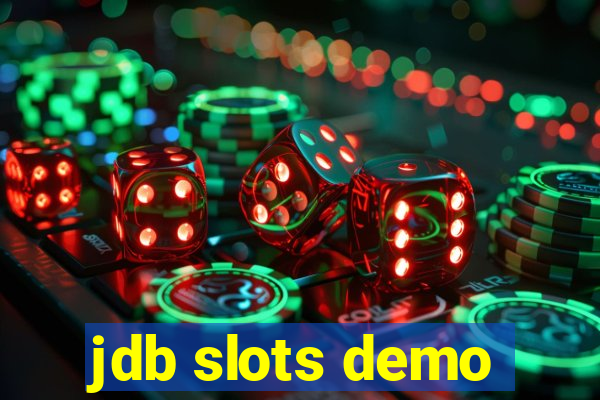 jdb slots demo