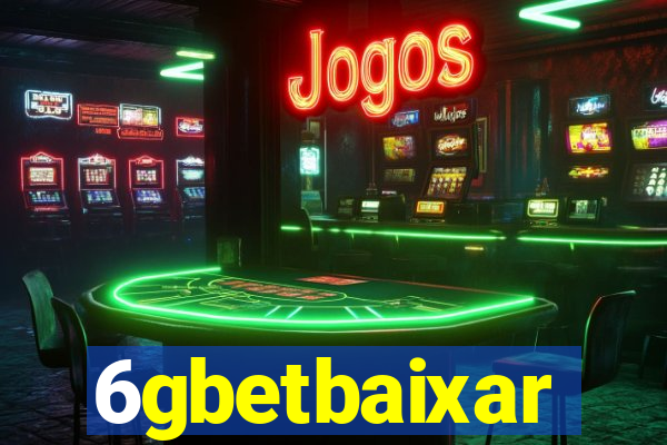 6gbetbaixar