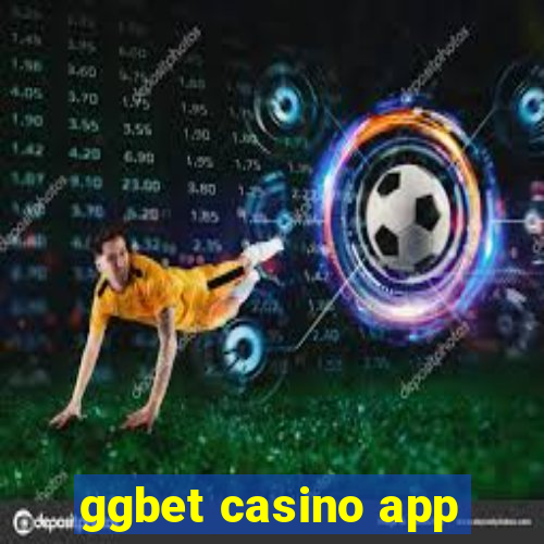 ggbet casino app