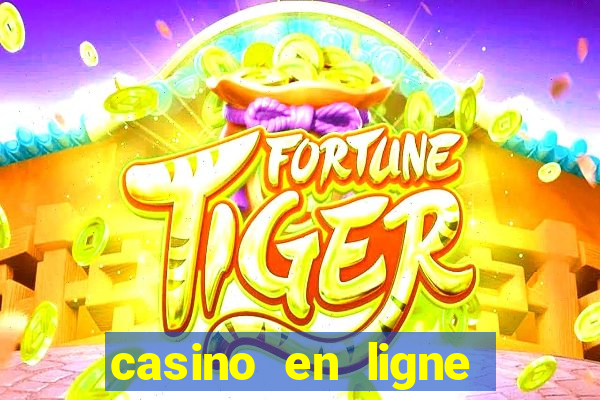 casino en ligne argent reel