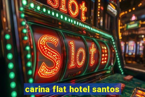 carina flat hotel santos