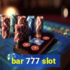 bar 777 slot