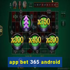 app bet 365 android