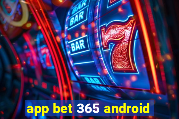 app bet 365 android