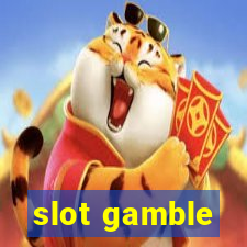 slot gamble