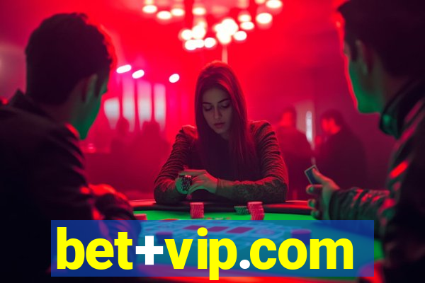 bet+vip.com