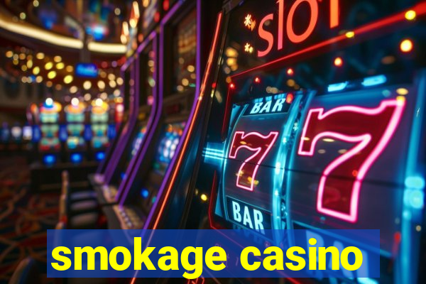 smokage casino