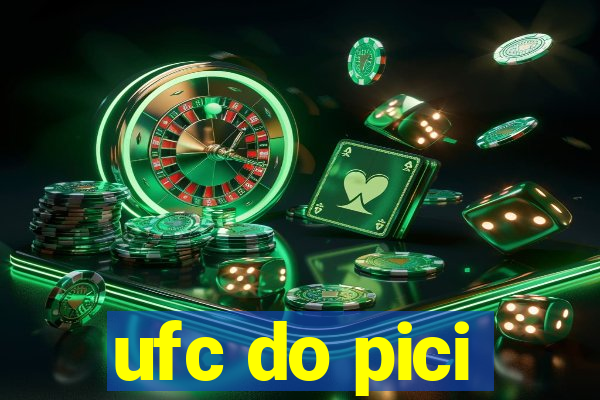 ufc do pici