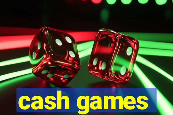 cash games