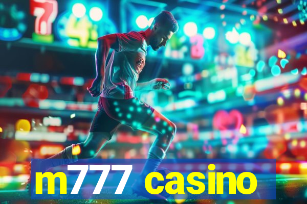 m777 casino